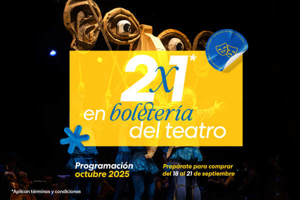 Oferta 2x1 en boletería del Teatro Colsubsidio, aniversario amarillo