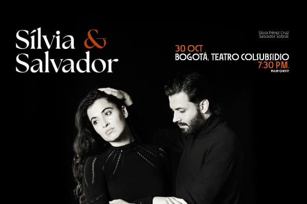 Invitación al evento de Silvia Pérez Cruz y Salvador Sobral en Teatro Colsubsidio